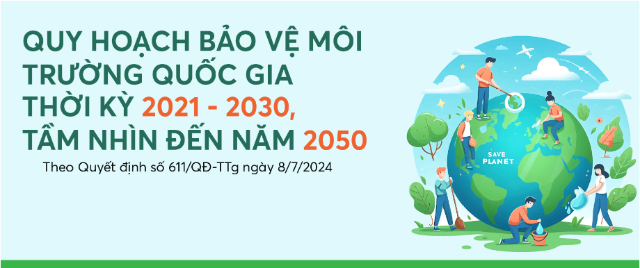 Quy hoạch bảo vệ môi trường quốc gia đến năm 2030
