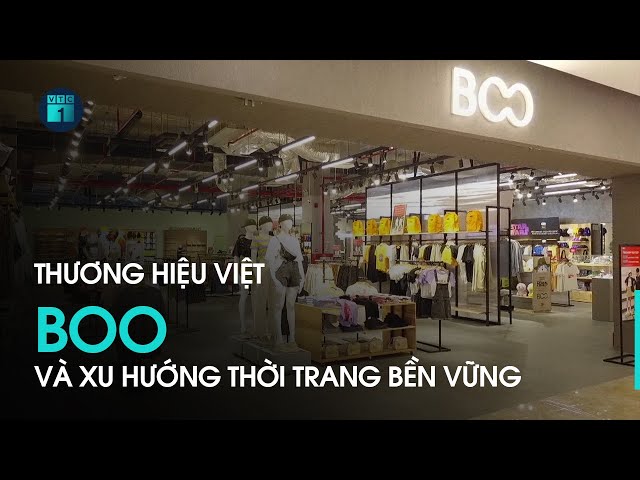 BOO: Thương hiệu Việt tiên phong xu hướng thời trang bền vững
